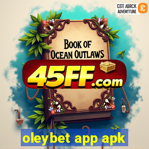 oleybet app apk